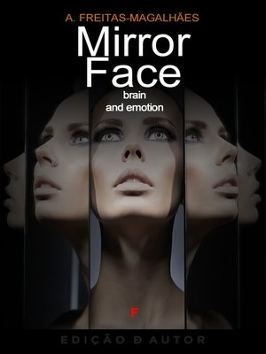 cover image of Mirror Face--Brain and Emotion.